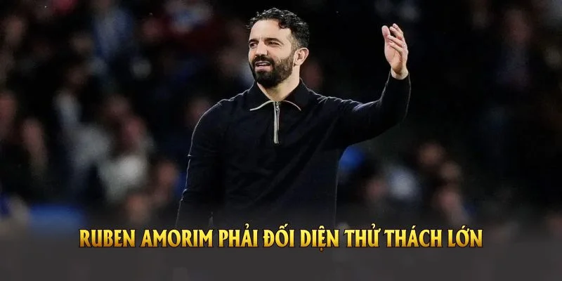 Ruben Amorim Lên Tiếng Tin Tưởng Onana Dù Mắc Sai Lầm 2 Ruben Amorim phải đối diện thử thách lớn khi Onana phạm sai lầm nghiêm trọng
