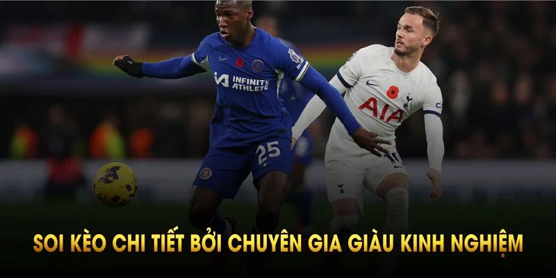 Soi Kèo Chelsea Vs Tot Tại CakhiaTV Vào Lúc 02h00 Ngày 4/4 4 Soi kèo Chelsea vs Tot chi tiết bởi chuyên gia giàu kinh nghiệm Cakhia TV