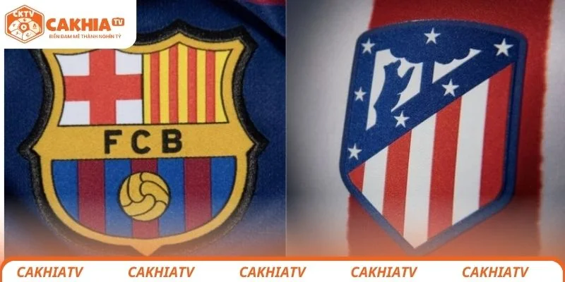 Barcelona vs Atlético de Madrid - Màn Đối Đầu Đáng Mong Đợi 2 Đánh giá tổng quan về trận đấu giữa Barcelona vs Atlético de Madrid